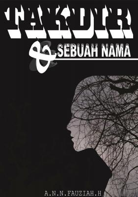 Cover for Takdir dan Sebuah Nama