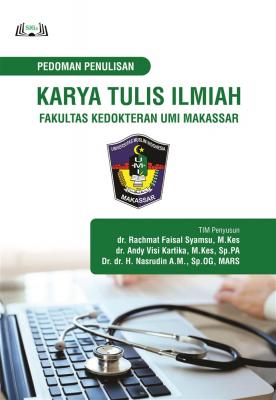 Cover for Pedoman Penulisan Karya Tulis Ilmiah (KTI) Fakultas Kedokteran UMI Makassar