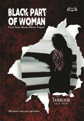 Cover for Black Part of Woman: Kisah Kelam Wanita-Wanita Tangguh